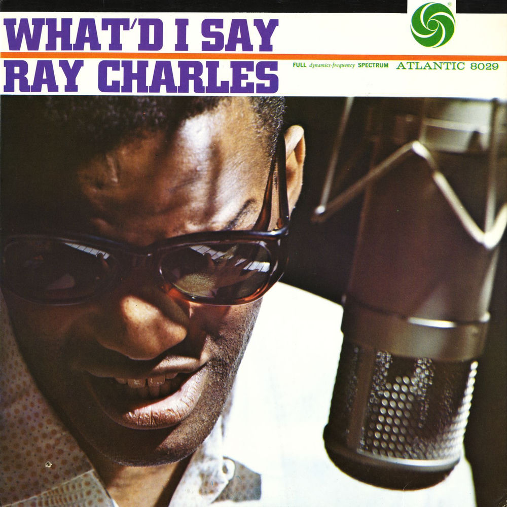 Ray Charles – What'd I Say