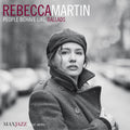 Rebecca Martin – People Behave Like Ballads