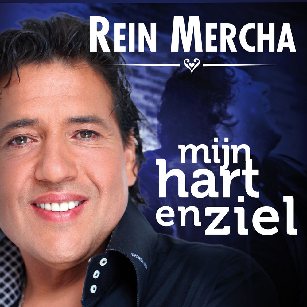 Rein Mercha – Mijn Hart En Ziel