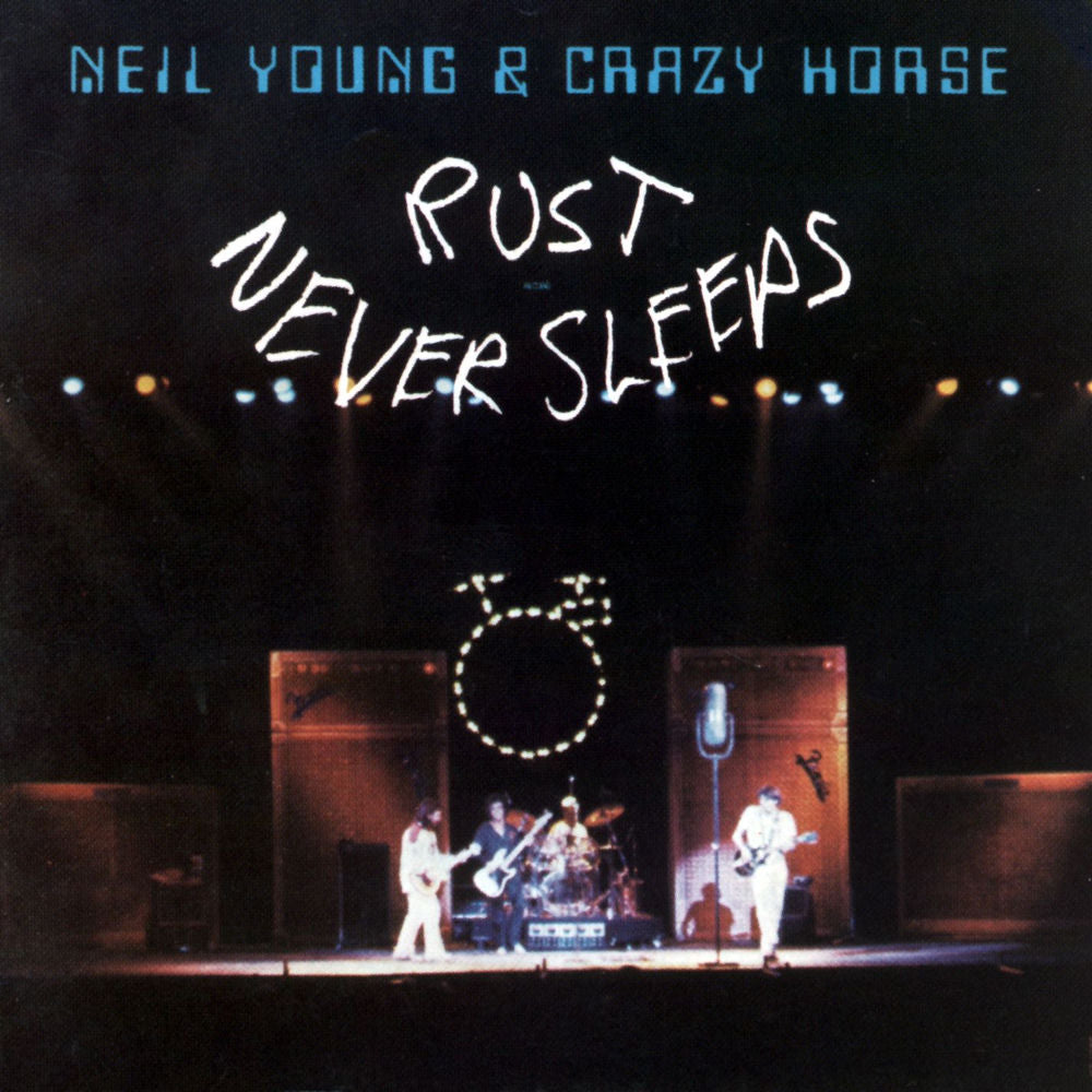 Neil Young, Crazy Horse – Rust Never Sleeps