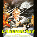 Richard Band – Laserblast: Original Motion Picture Soundtrack