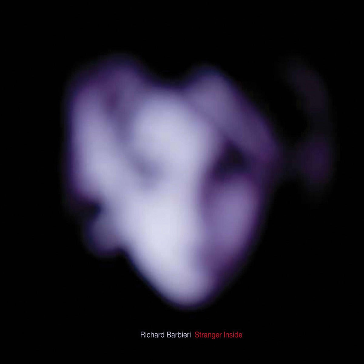 Richard Barbieri – Stranger Inside