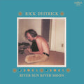 Rick Deitrick – River Sun River Moon