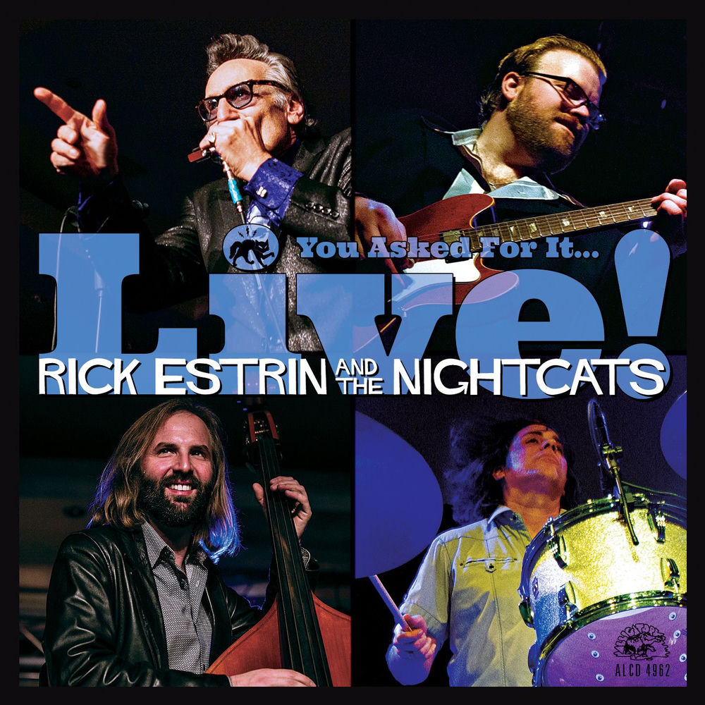 Rick Estrin & The Nightcats – You Asked For It... Live!