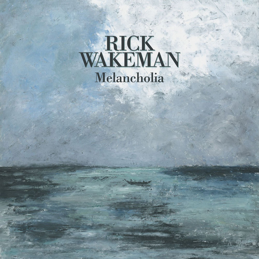 Rick Wakeman – Melancholia
