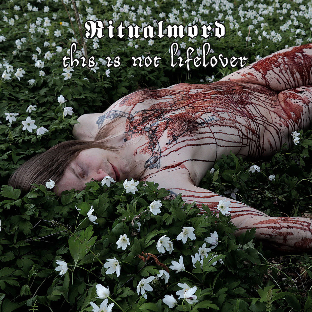 Ritualmord – This is not Lifelover
