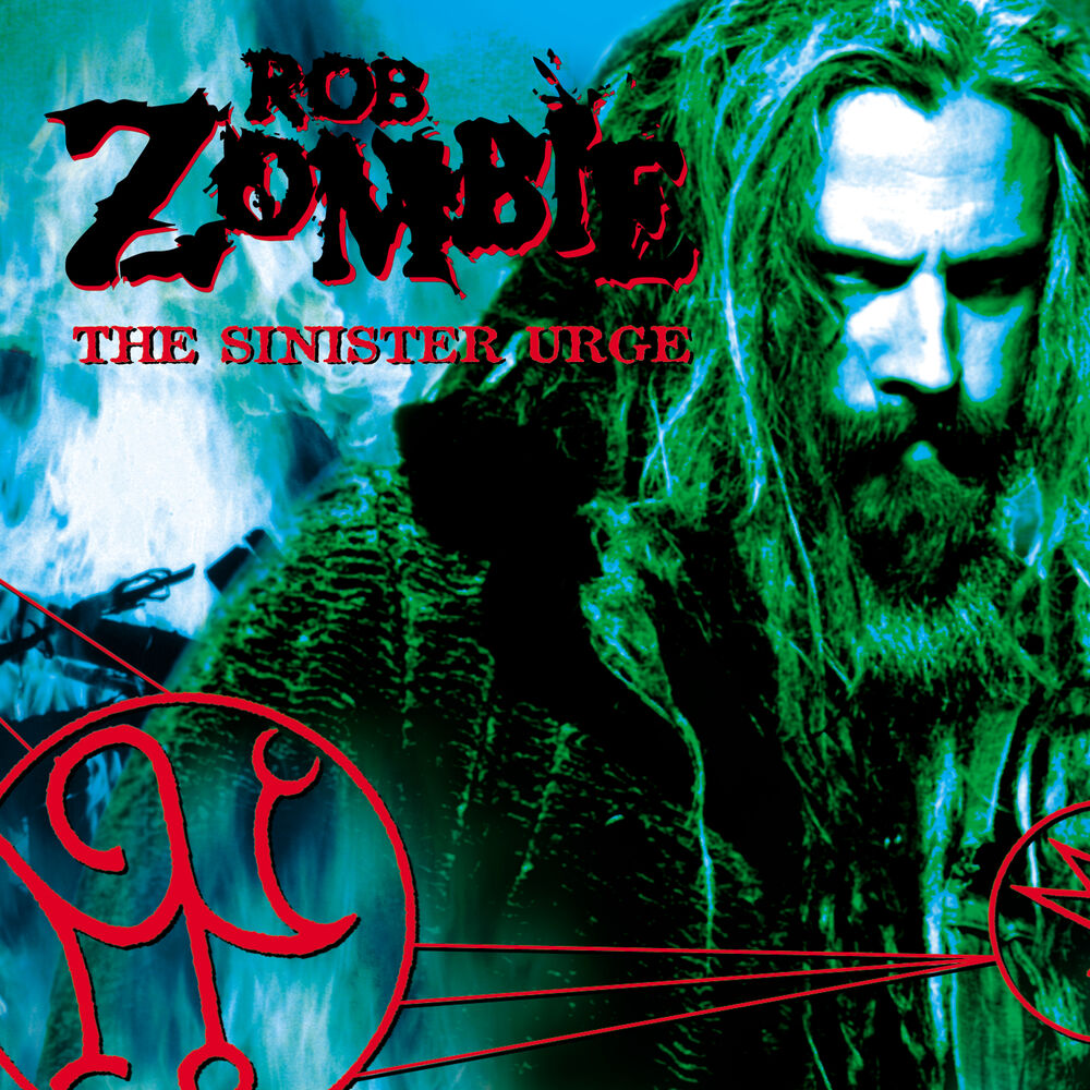 Rob Zombie – The Sinister Urge