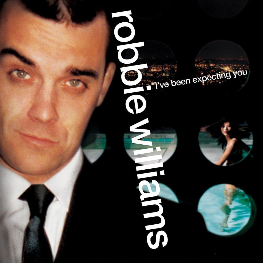 Robbie Williams – I've Been Expecting You