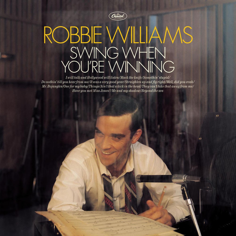 Robbie Williams – Swing When You're Winning