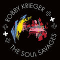 Robby Krieger – Robby Krieger & The Soul Savages
