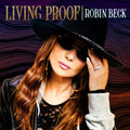 Robin Beck – Living Proof