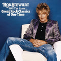 Rod Stewart – Still the Same... Great Rock Classics of Our Time