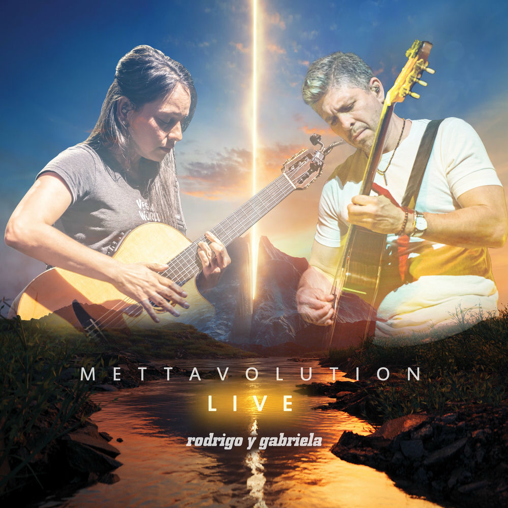 Rodrigo y Gabriela – Mettavolution (Live)