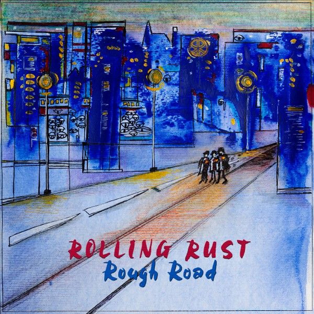Rolling Rust – Rough Road