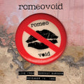 Romeo Void – Live From The Mabuhay Gardens: November 14, 1980