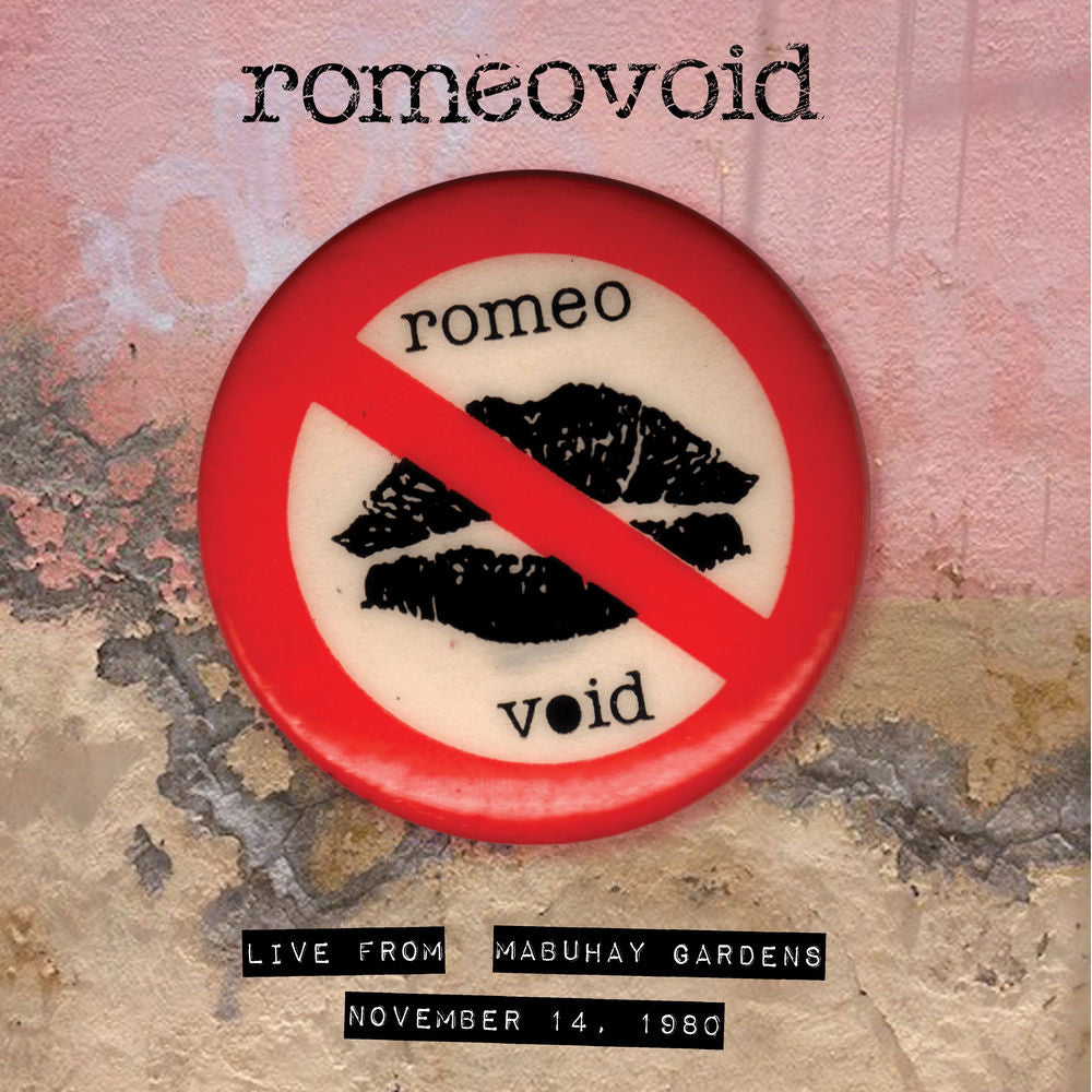 Romeo Void – Live From The Mabuhay Gardens: November 14, 1980