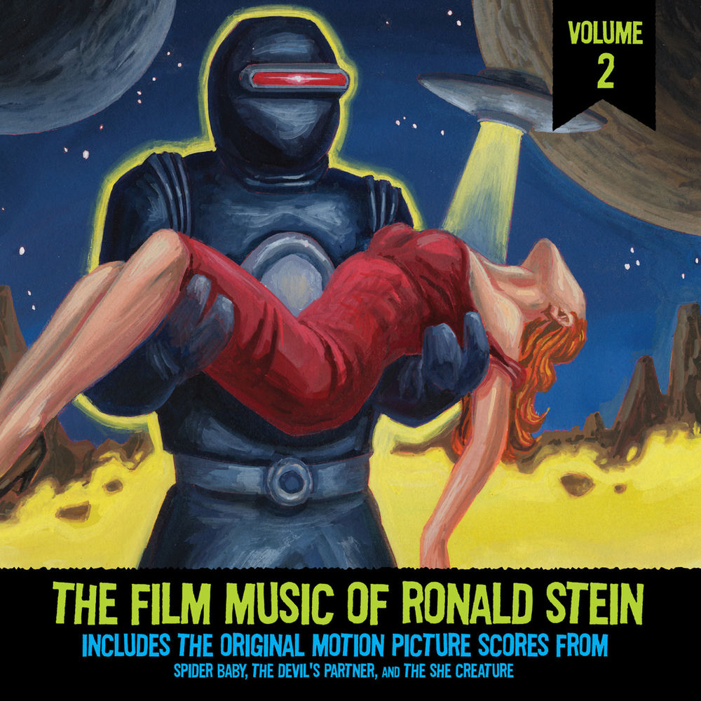 Ronald Stein – The Film Music of Ronald Stein Vol. 2: (From "Spider Baby", "The Devil's Partner" & "The She-Creature")