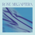 Rone – Megaptera (Original Soundtrack from the Movie the Musician and the Whale)