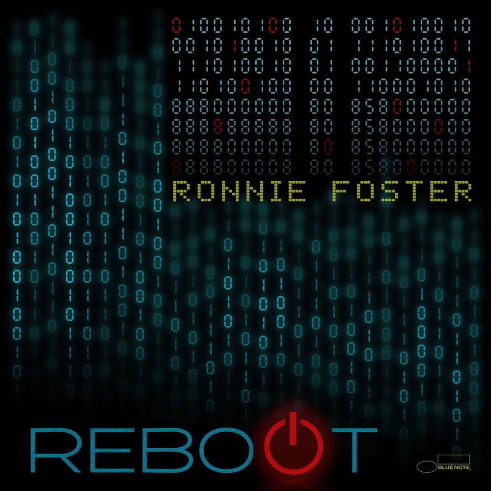 Ronnie Foster – Reboot
