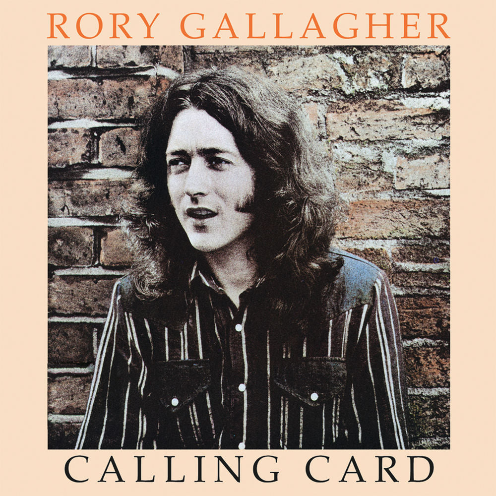 Rory Gallagher – Calling Card (Remastered 2017)