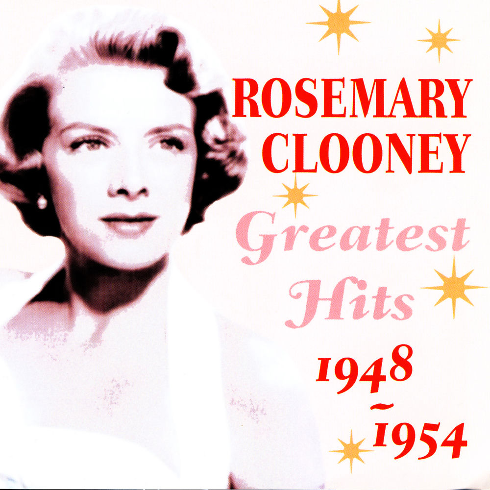 Rosemary Clooney – Greatest Hits 1948-1954