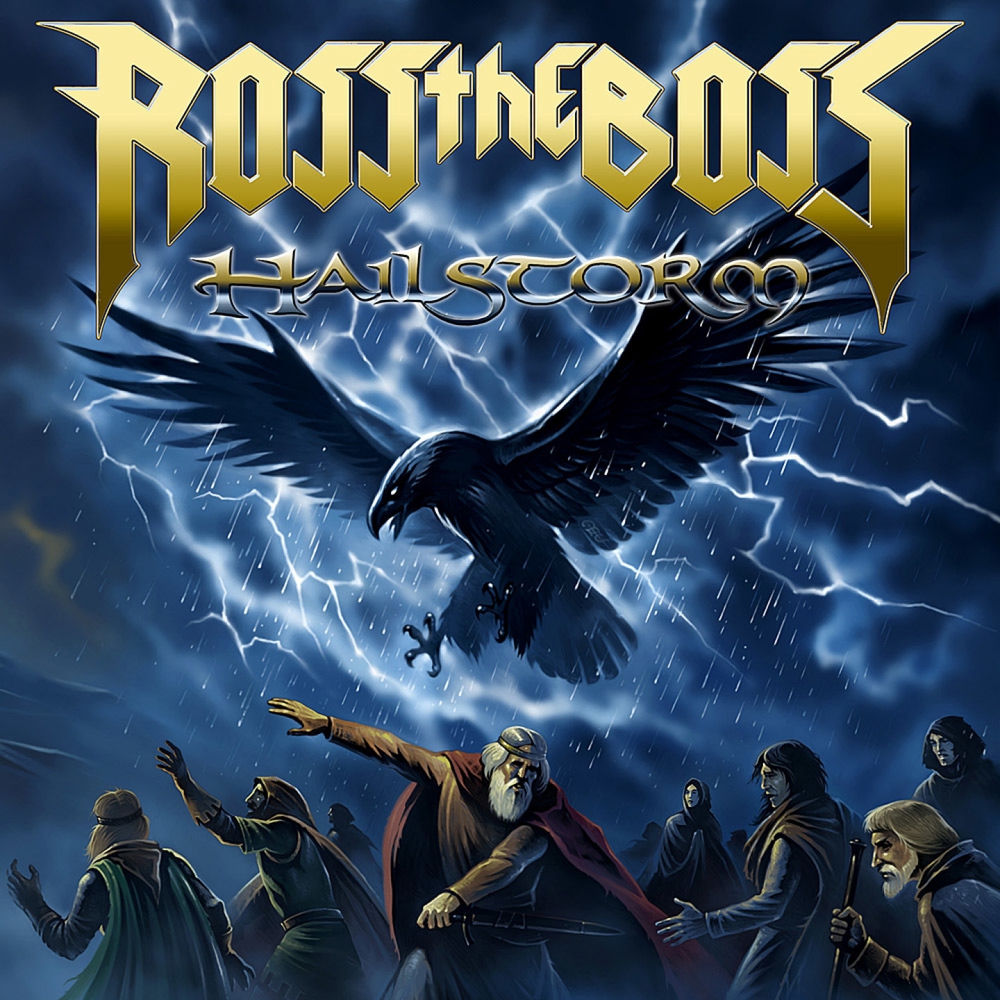 Ross the Boss – Hailstorm