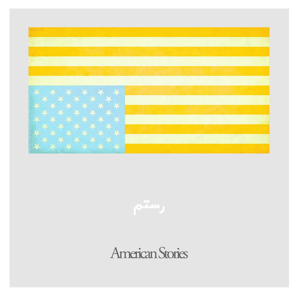 Rostam – American Stories