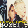 Roxette – Baladas En Español (Complete Collection)