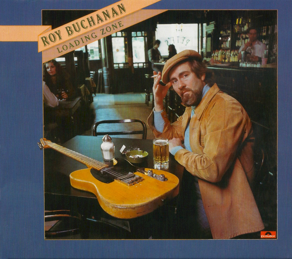 Roy Buchanan – Loading Zone