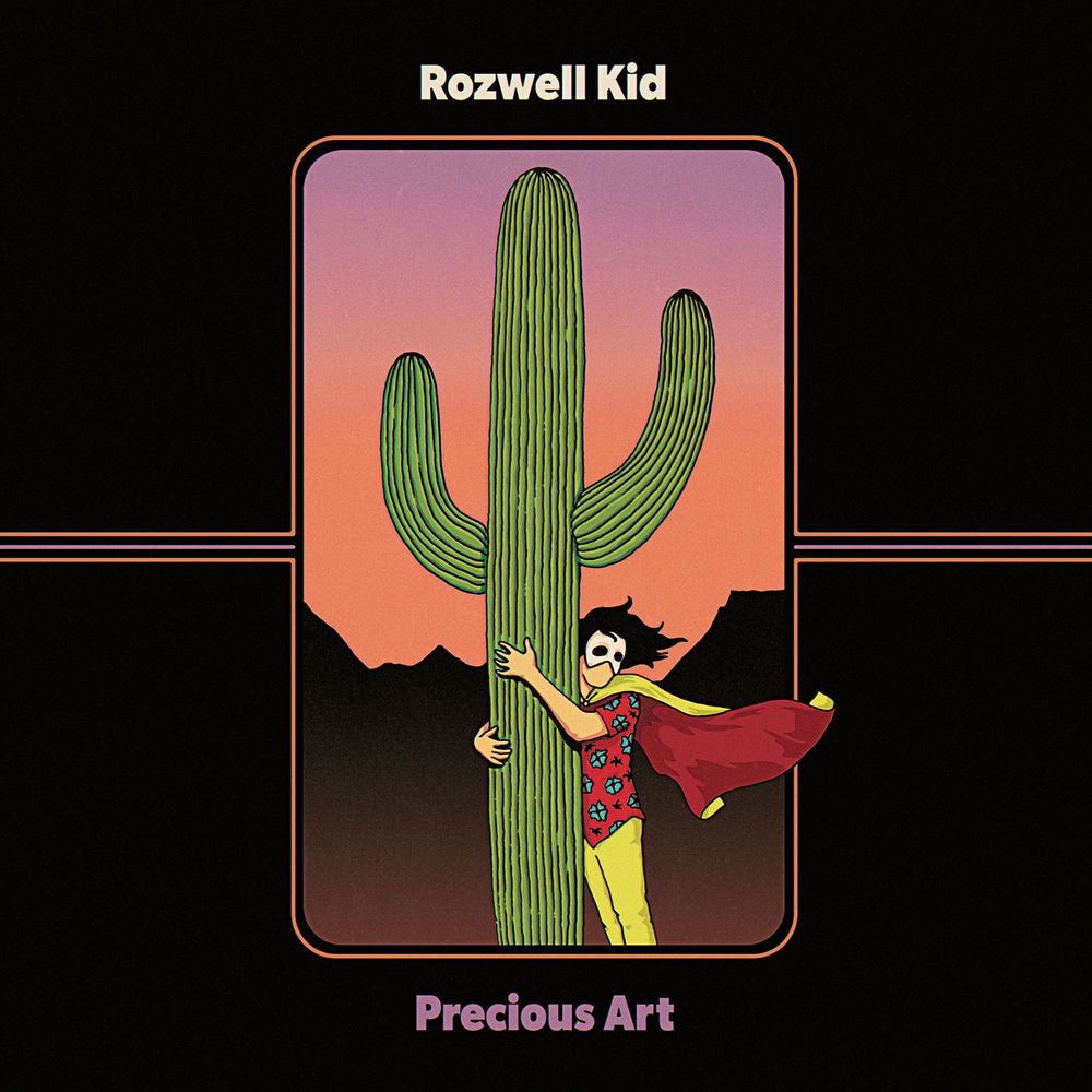 Rozwell Kid – Precious Art