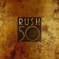 Rush – Rush 50 (Anniversary Super Deluxe)