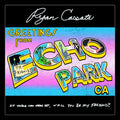 Ryan Cassata – Greetings from Echo Park