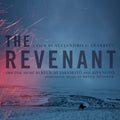 Ryuichi Sakamoto – The Revenant (Original Motion Picture Soundtrack)