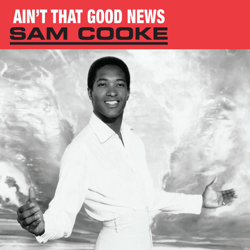 Sam Cooke – Ain't That Good News