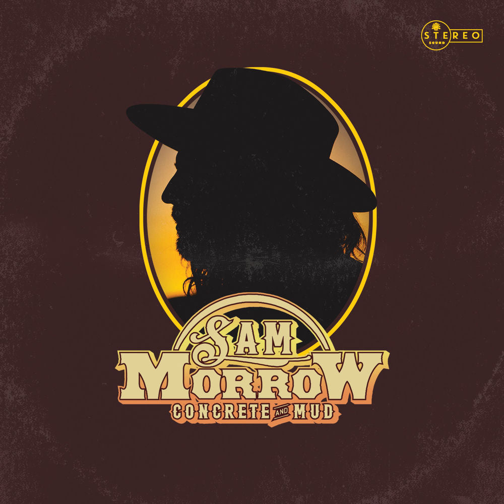 Sam Morrow – Concrete and Mud