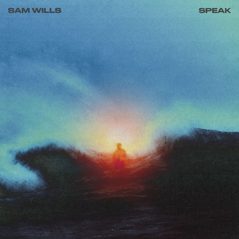 Sam Wills – Speak