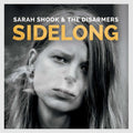 Sarah Shook & the Disarmers – Sidelong