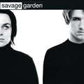 Savage Garden – Savage Garden (Original Version)