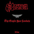 Saxon – The Eagle Has Landed - Live (Remastered 1999)