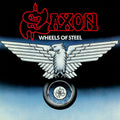 Saxon – Wheels of Steel (Remastered 2009)