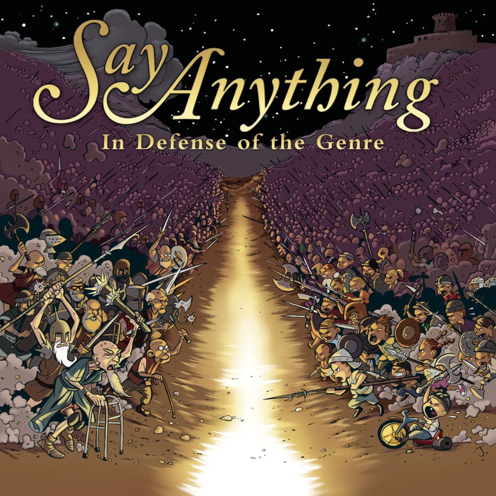 Say Anything – In Defense Of The Genre