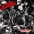 Scumbag Millionaire – Barely Alive! B-Sides & Oddities