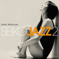 Seiko Matsuda – Seiko Jazz 2