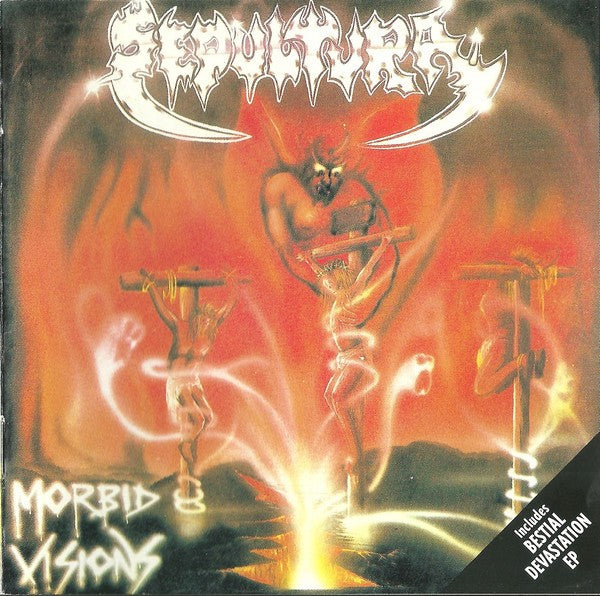 Sepultura – Morbid Visions / Bestial Devastation