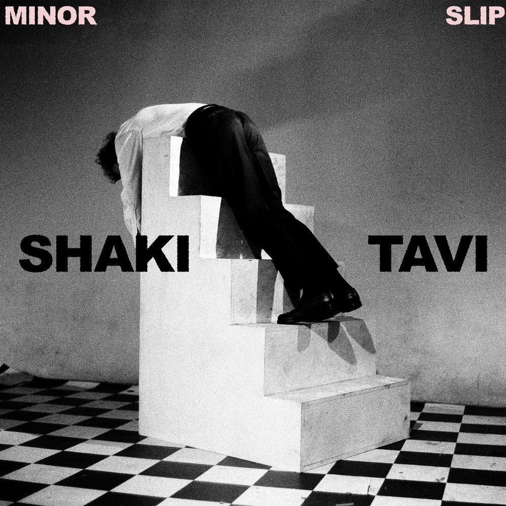 Shaki Tavi – Minor Slip