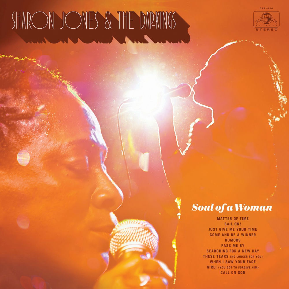 Sharon Jones & The Dap-Kings – Soul of a Woman