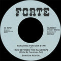 Sharon Revoal – Reaching For Our Star b/w Run Between The Raindrops (While My Teardrops Fall)
