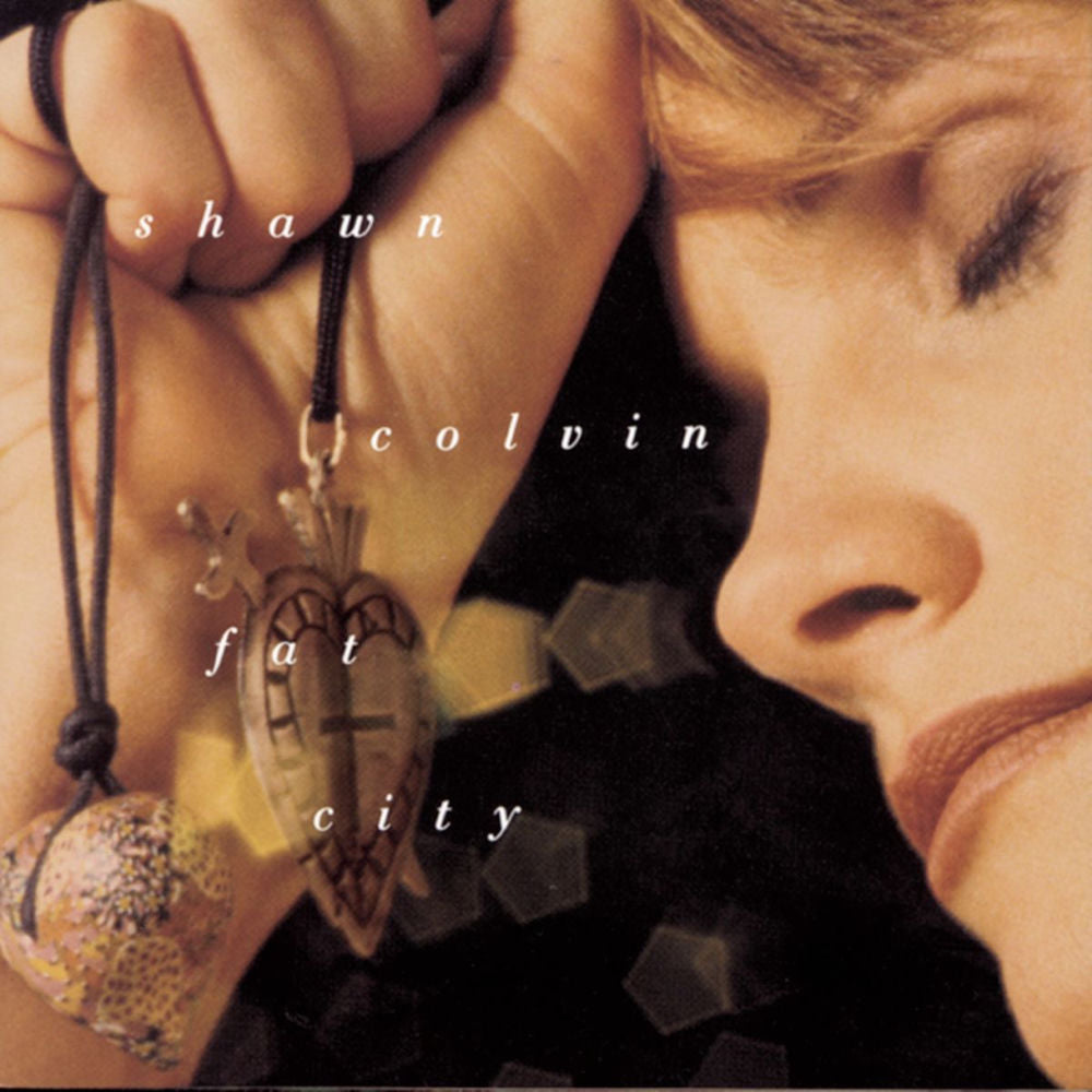 Shawn Colvin – Fat City