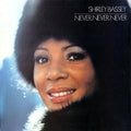 Shirley Bassey – Never, Never, Never