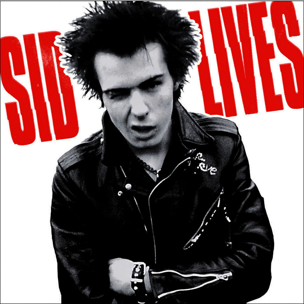 Sid Vicious – Sid Lives